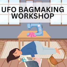 Unfinished Object (UFO) Bag and Accessories Session