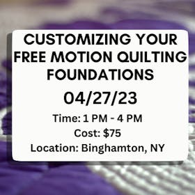 Handi Quilter Event: Customizing Your Free Motion Quilting Foundations