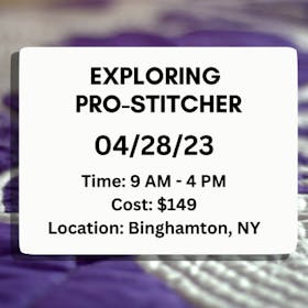 Handi Quilter Event: Exploring Pro-Stitcher