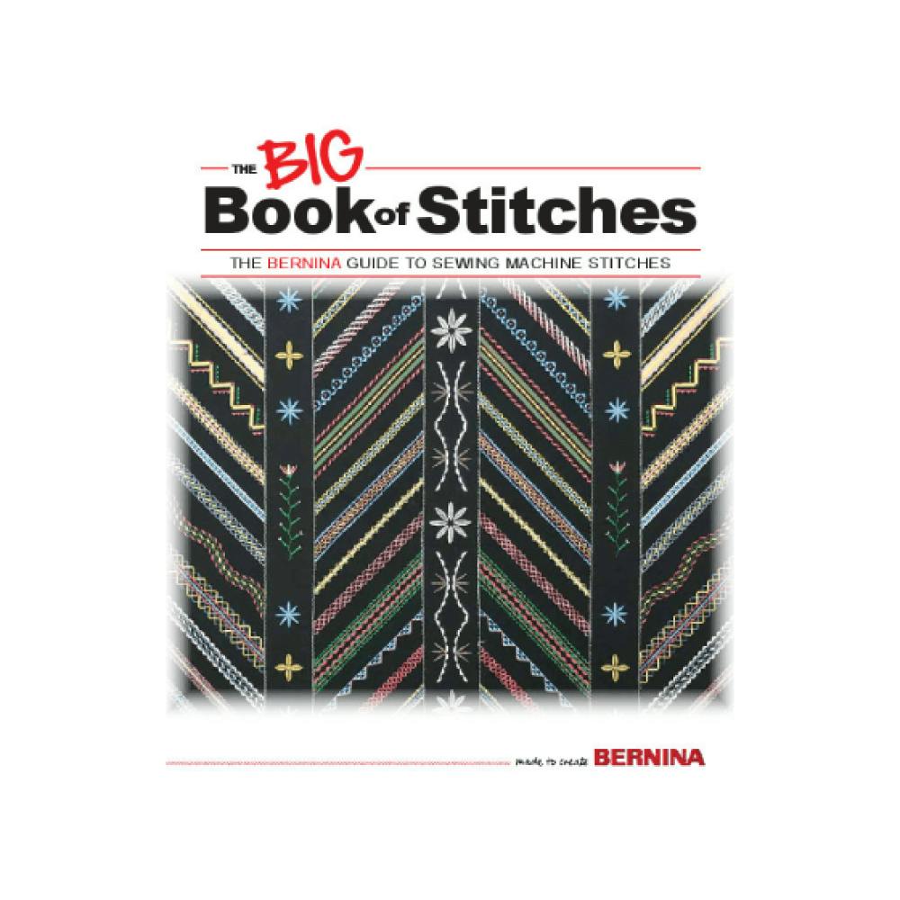 Bernina The Big Book of Stitches
