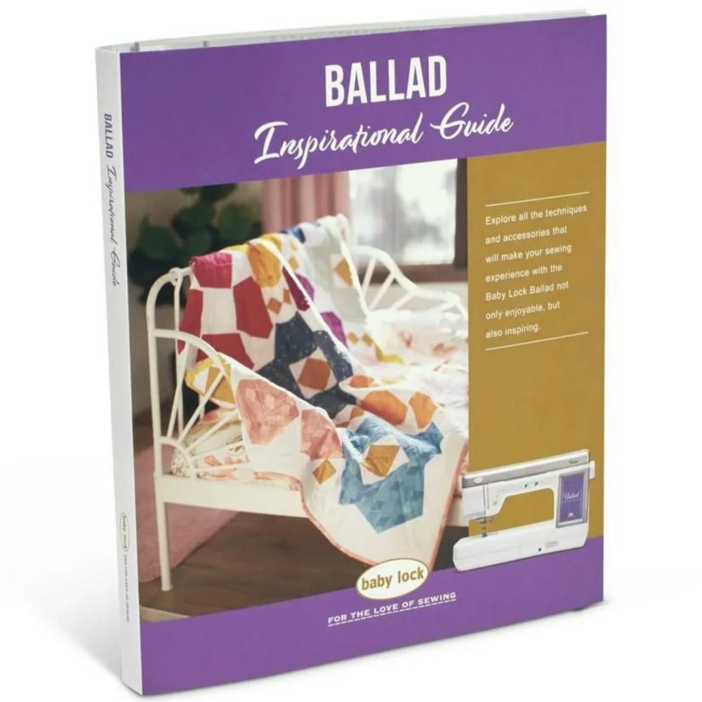 Baby Lock Ballad BLBA Inspirational Guide