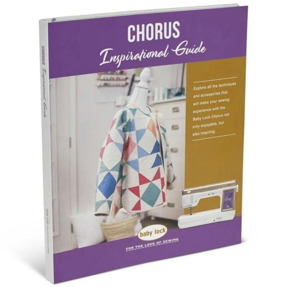 Baby Lock Chorus BLCH Inspirational Guide