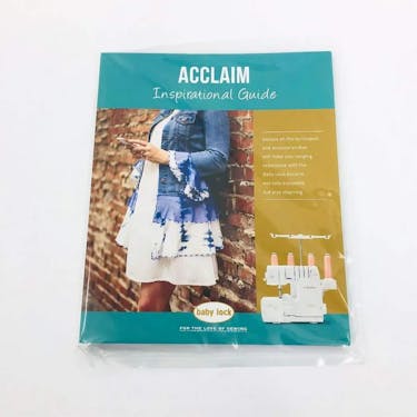 Baby Lock Acclaim BLES4 Inspirational Guide