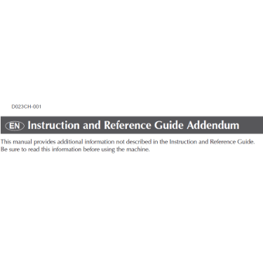 Baby Lock Ballad  BLBA and Chorus BLCH Addendum for Instruction and Reference Guide