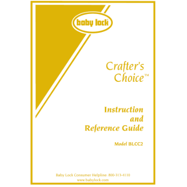 Baby Lock Crafter's Choice BLCC2 Instruction Manual
