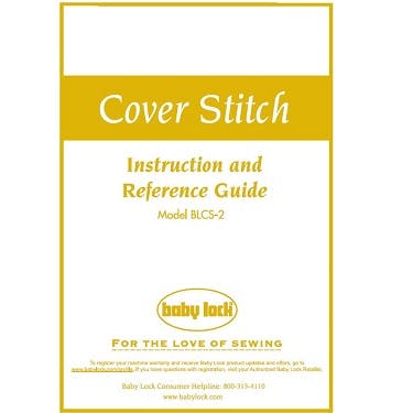 Baby Lock Cover Stitch BLCS-2 Instruction Manual