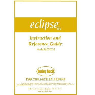 Baby Lock Eclipse BLE1DX2 Instruction Manual