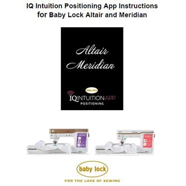 Baby Lock Meridian BLMA/BLTA IQ Intuition Detailed Application Manual
