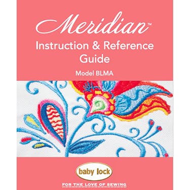 Baby Lock Meridian BLMA Instruction Manual