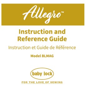 Baby Lock Allegro BLMAG Instruction and Reference Guide