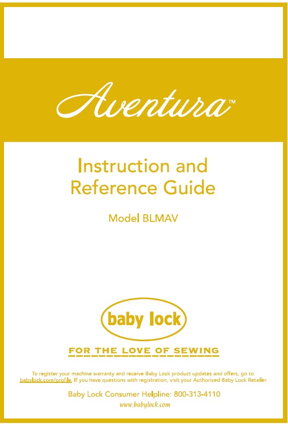 Baby Lock Aventura BLMAV Instruction Manual
