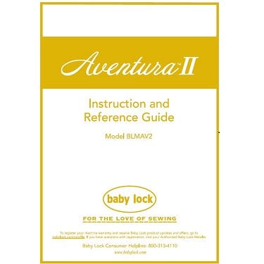 Baby Lock Aventura 2 BLMAV2 Instruction Manual