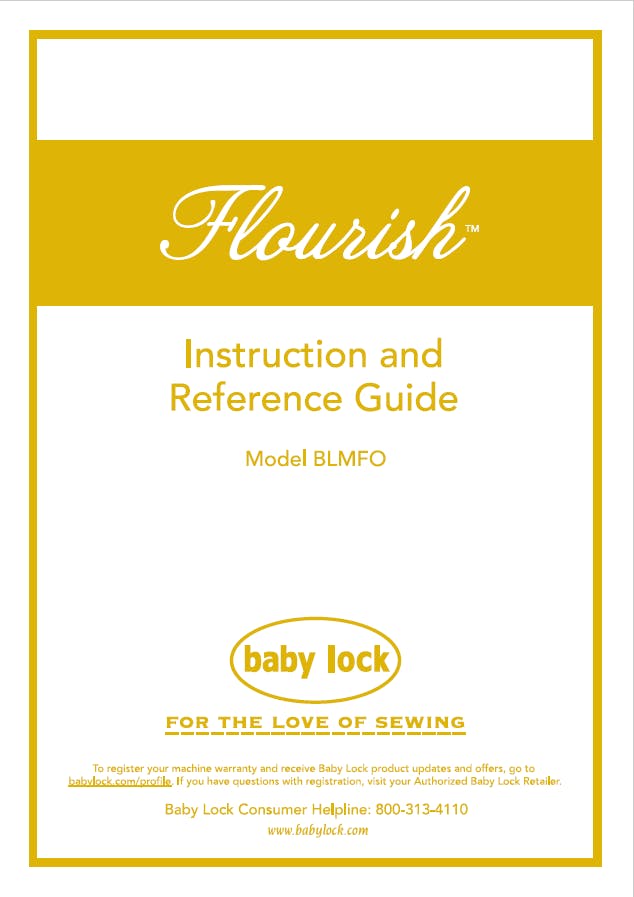 Baby Lock Flourish BLMFO Instruction Manual