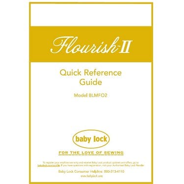 Baby Lock Flourish 2 BLMFO2 Quick Reference Guide