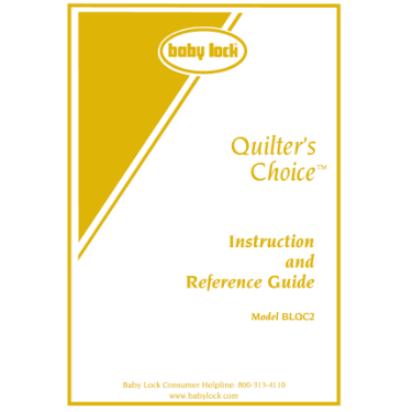 Baby Lock Quilter's Choice BLQC2 Instruction Manual