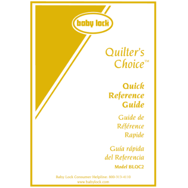 Baby Lock Quilter's Choice BLQC2 Quick Reference Guide