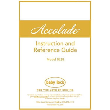 Baby Lock Accolade BLS8 Instruction Manual