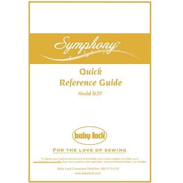 Baby Lock Symphony BLSY Quick Reference Guide