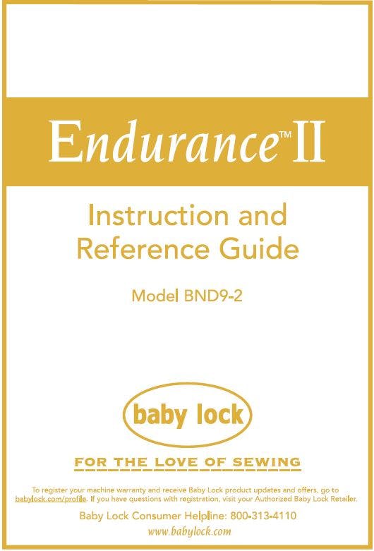 FREE Digital Manuals for Baby Lock Endurance 2 BND9-2 - 1000's of