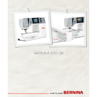 Bernina B570QEE Instruction Manual