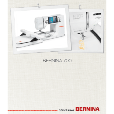 Bernina B700E Instruction Manual