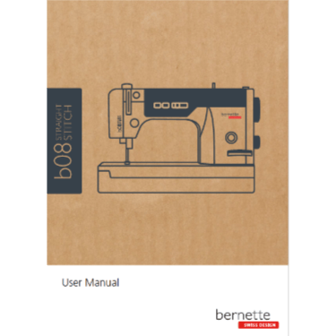 Bernette B08 Straight Stitch Instruction Manual