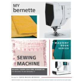 Bernette Sewing Machine Workbook B79 B70 Series