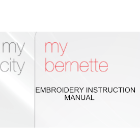 Bernette Chicago 7 Embroidery Manual