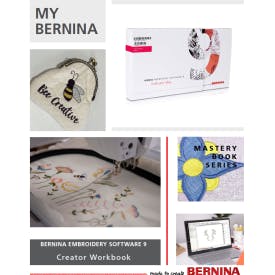My Bernina Embroidery Software 9: Creator Mastery Workbook