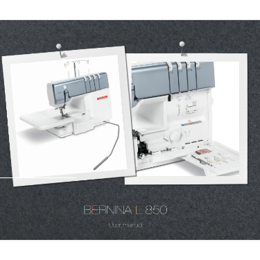 Bernina L850 Instruction Manual