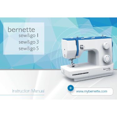 Bernette Sew & Go 1, 3 5 Instruction Manual