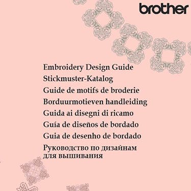 Brother NQ3500D/BP3500D Embroidery Design Guide