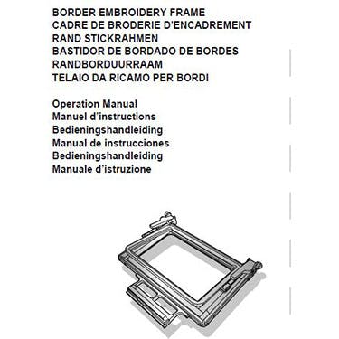 Brother Quattro NV6000D Border Embroidery Frame Instruction Manual