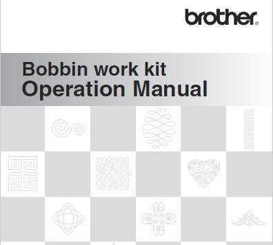Brother Bobbin Work Operation Manual