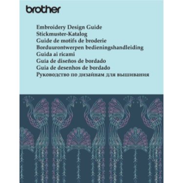 Brother XE2 Embroidery Design Guide