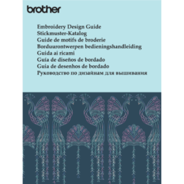 Brother XJ2 Embroidery Design Guide