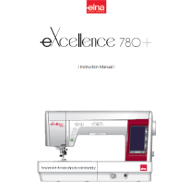 Elna eXcellence 780Plus Instruction Manual