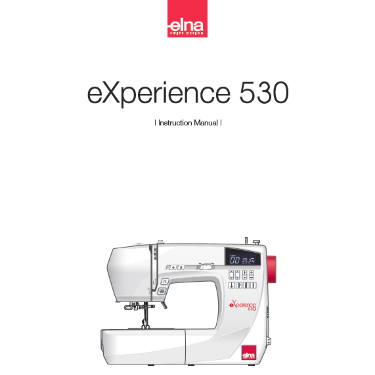 Elna eXperience 530 Instruction Manual