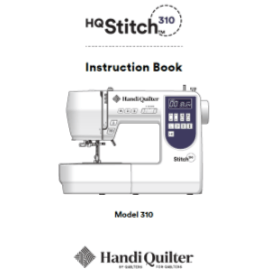 Handi Quilter Stitch 310 Instruction Manual