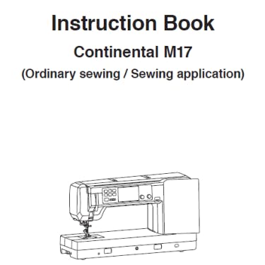 Janome Continental M17 Professional Sewing Instruction Manual