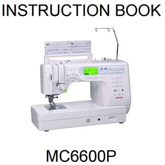 Janome MC6600P Heavy Duty Instruction Manual