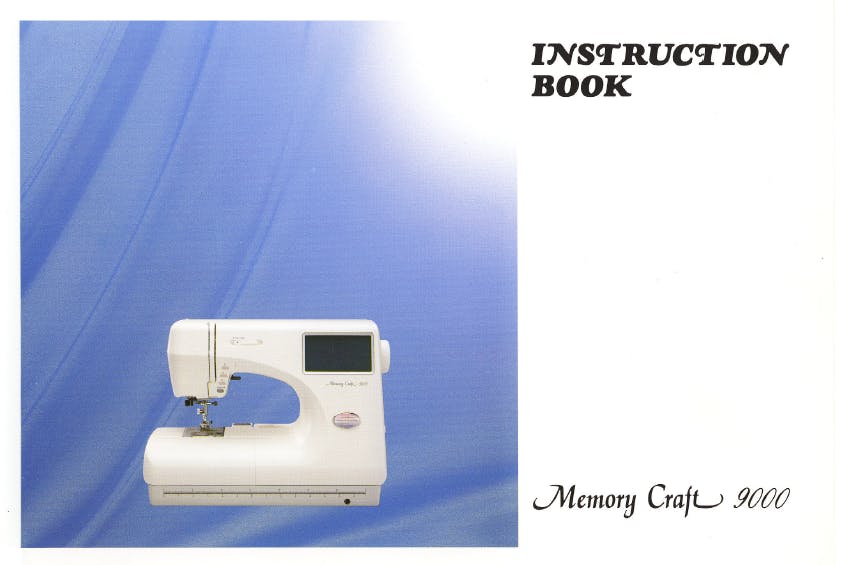 Janome Memory Craft 9000 Instruction Manual