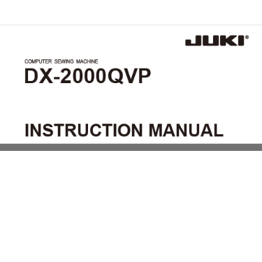 Juki DX2000QVP Instruction Manual