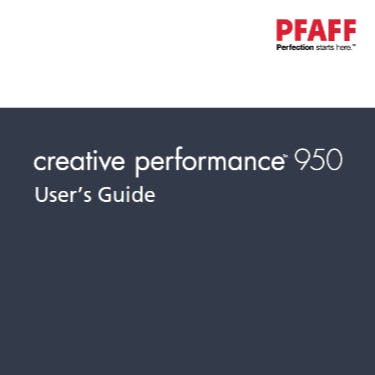 PFAFF Creative Performance 950 Instruction Manual