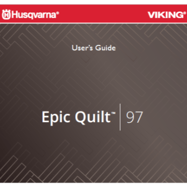 Husqvarna Viking Epic Quilt 97 Instruction Manual