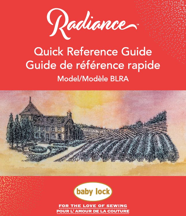 Baby Lock Radiance BLRA Quick Reference Guide