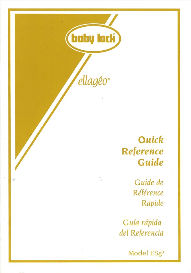 Baby Lock Ellageo ESG3 Quick Reference Guide