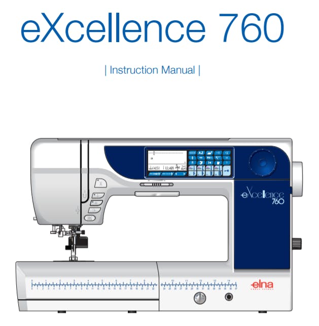 Elna eXcellence 760 Instruction Manual