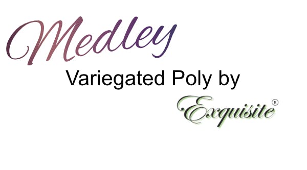 Medley by Exquisite